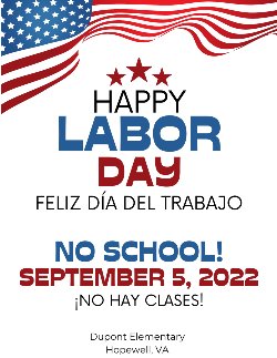 American flag and three stars with the words Happy Labor Day No school September 5, 2022